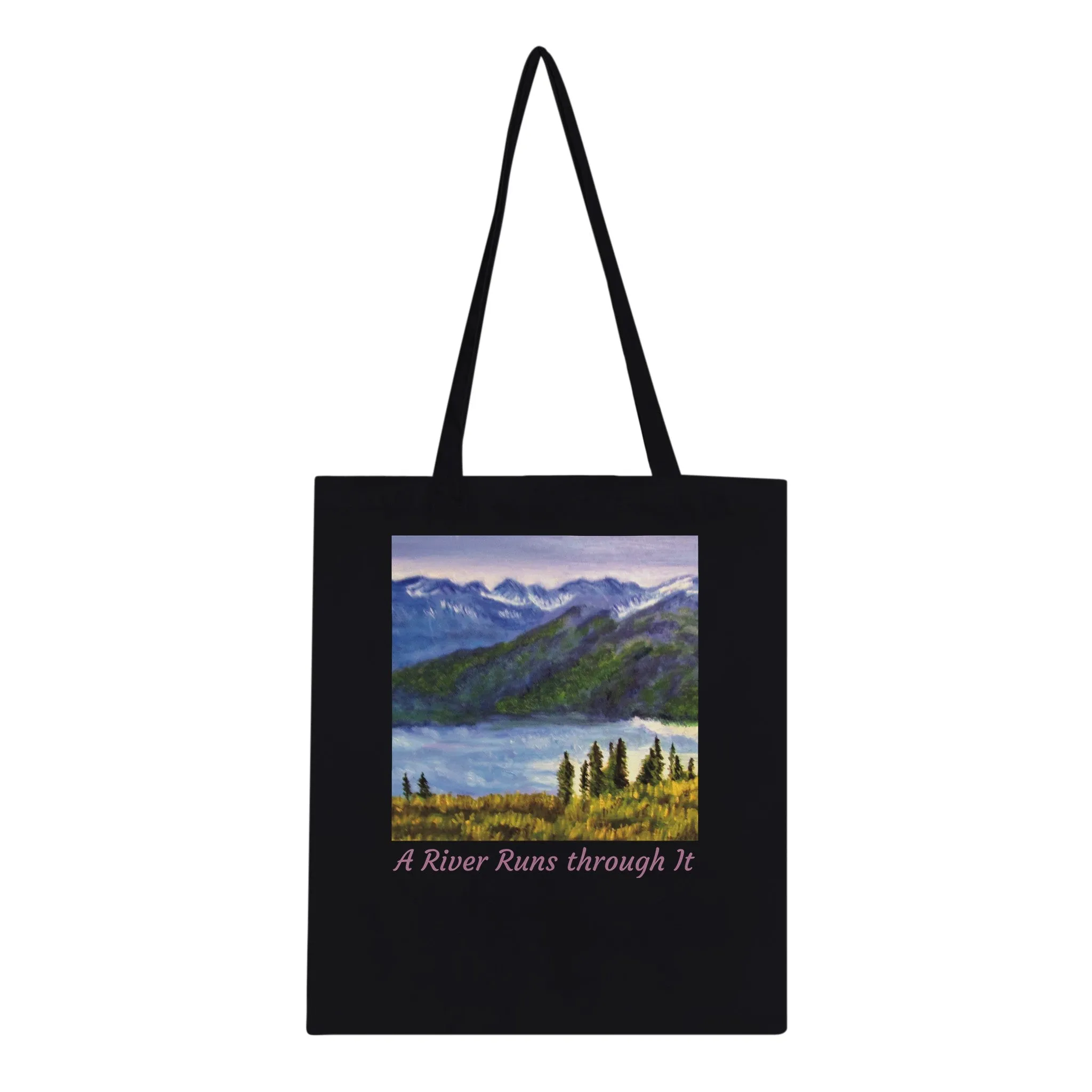 A River Runs through It Classic Tote Bag