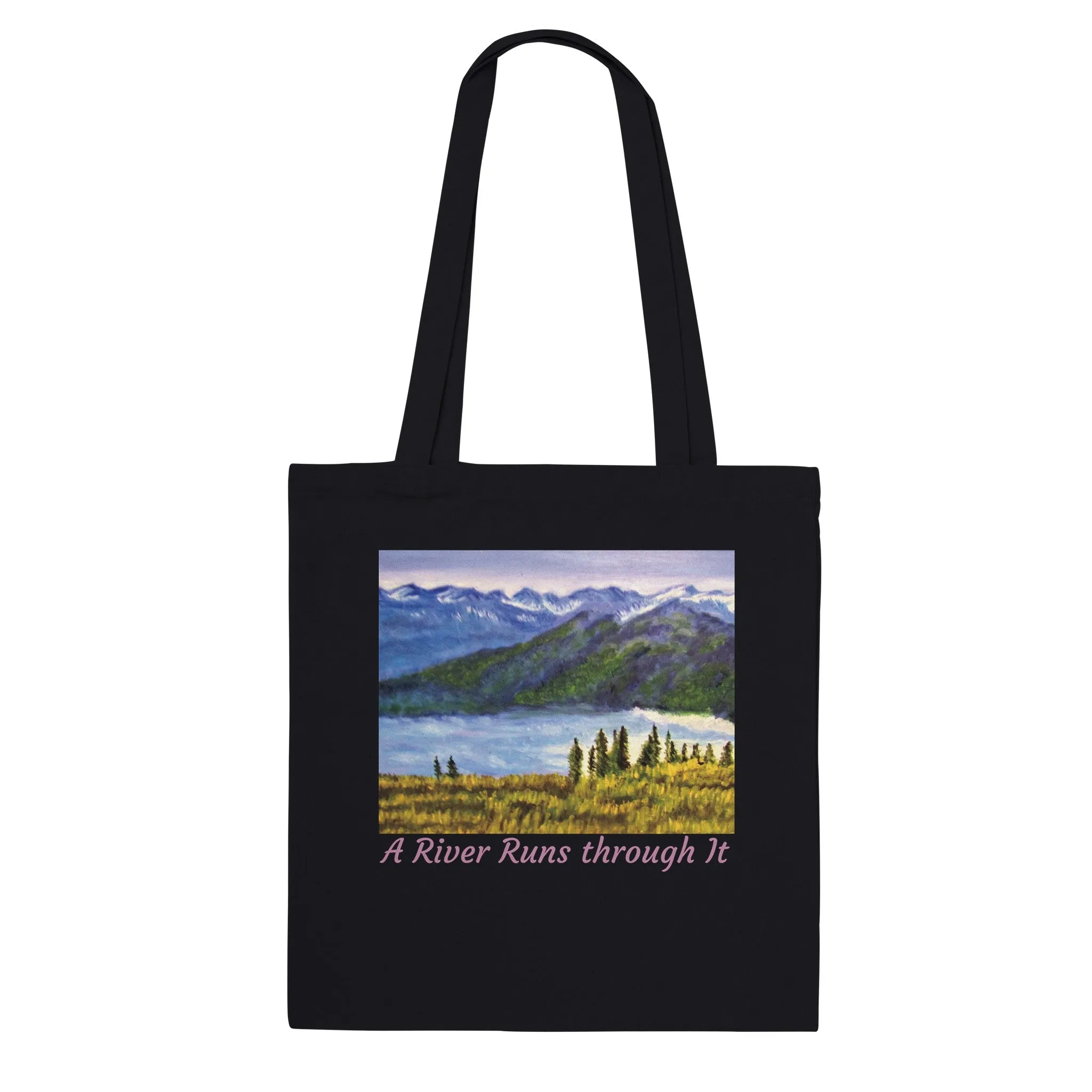 A River Runs through It Premium Tote Bag