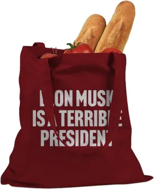 Elon Musk is a Terrible President Cotton Canvas Tote Bag