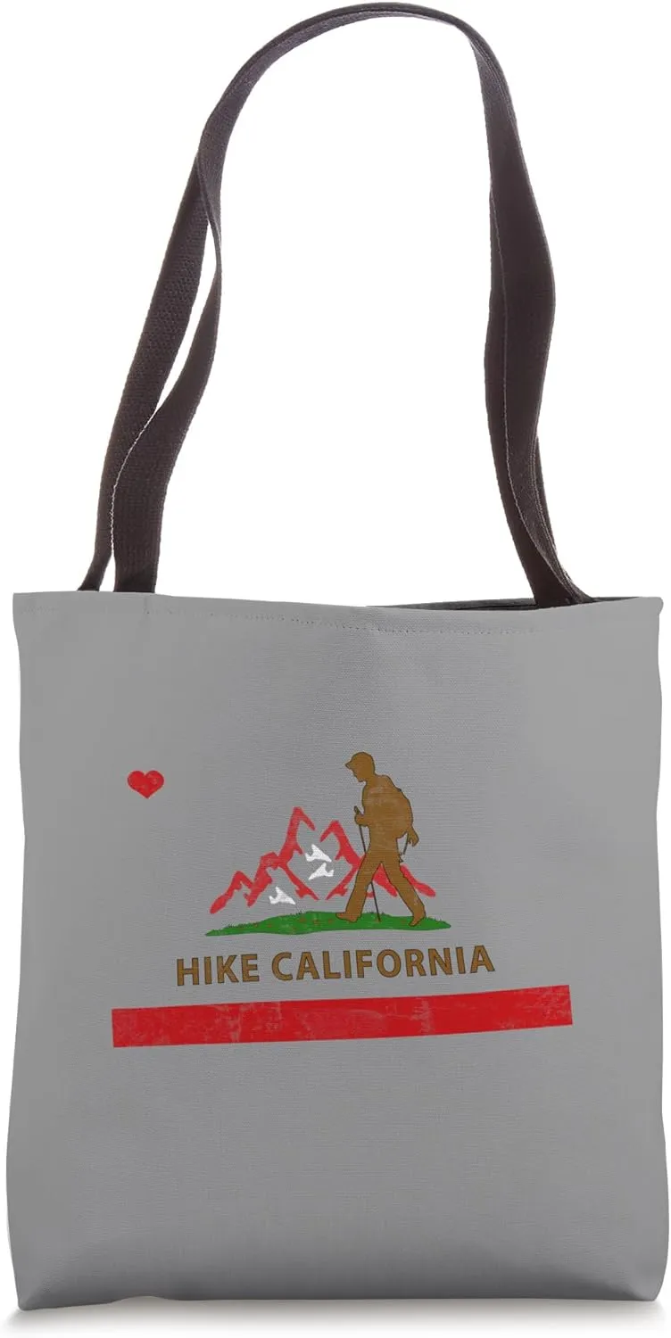 HIKE CALIFORNIA Back Country Hiker Backpacker Hiker Inspired Tote Bag