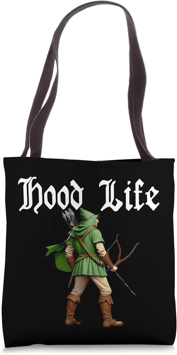 Hood Life - Robin Hood Parody Tote Bag