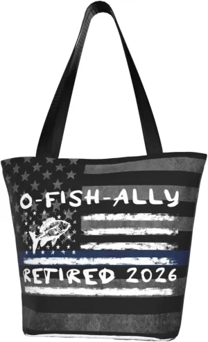 Retirement Fisherman O-Fish-Ally Retired 2026 Fashion Shoulder Bag Large Capacity For Man Or Woman