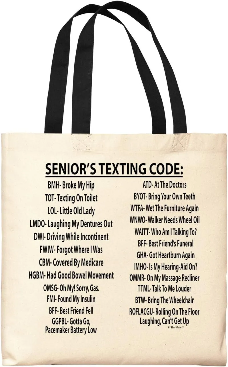 Retirement Gifts for Women Senior's Texting Code Gifts for Retirement Canvas Tote Bag IT-01