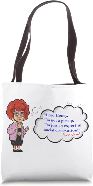 Sassy Granny Myra Carol "Social Observation Not Gossip" Tote Bag