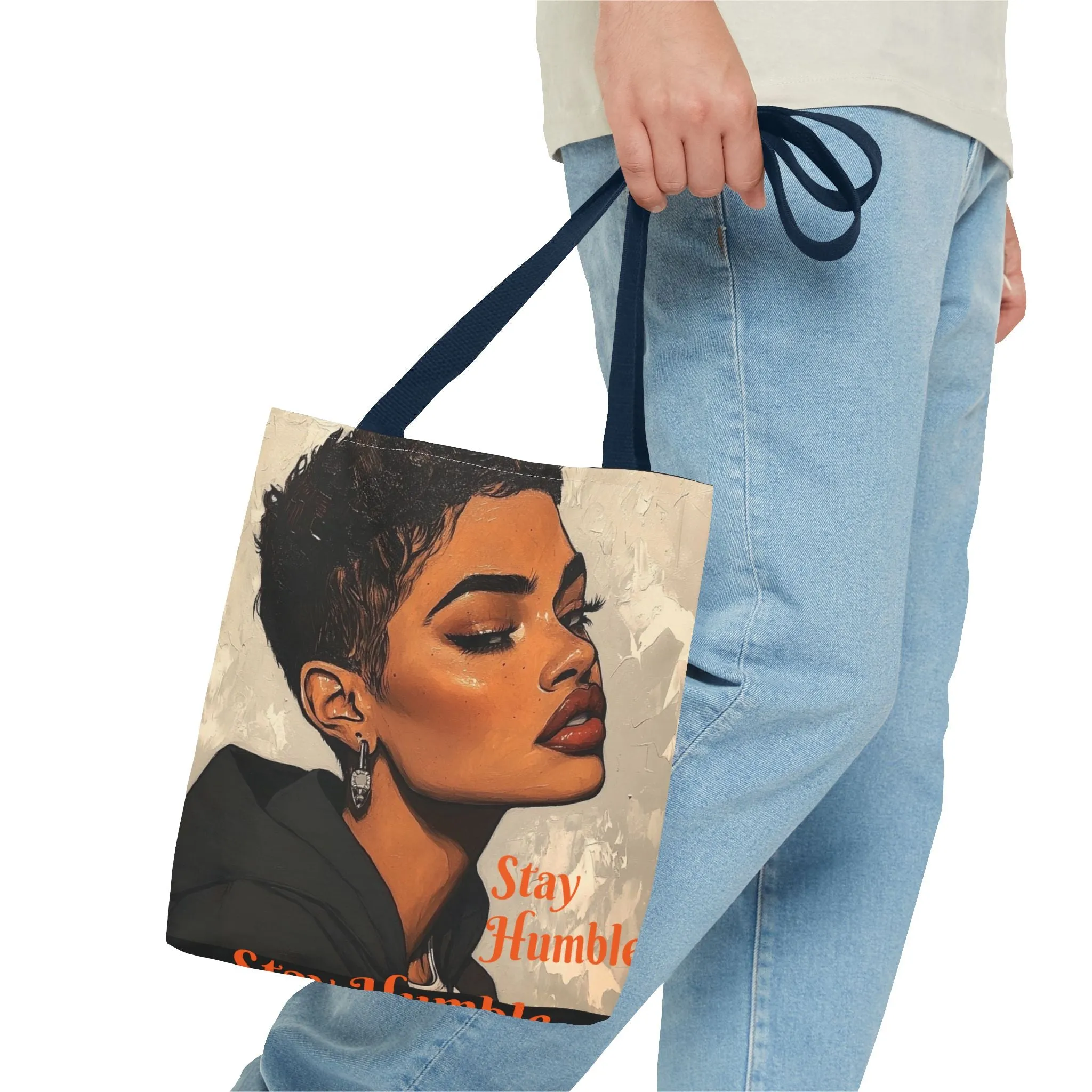 Stay Humble Tote Bag (AOP) #T8