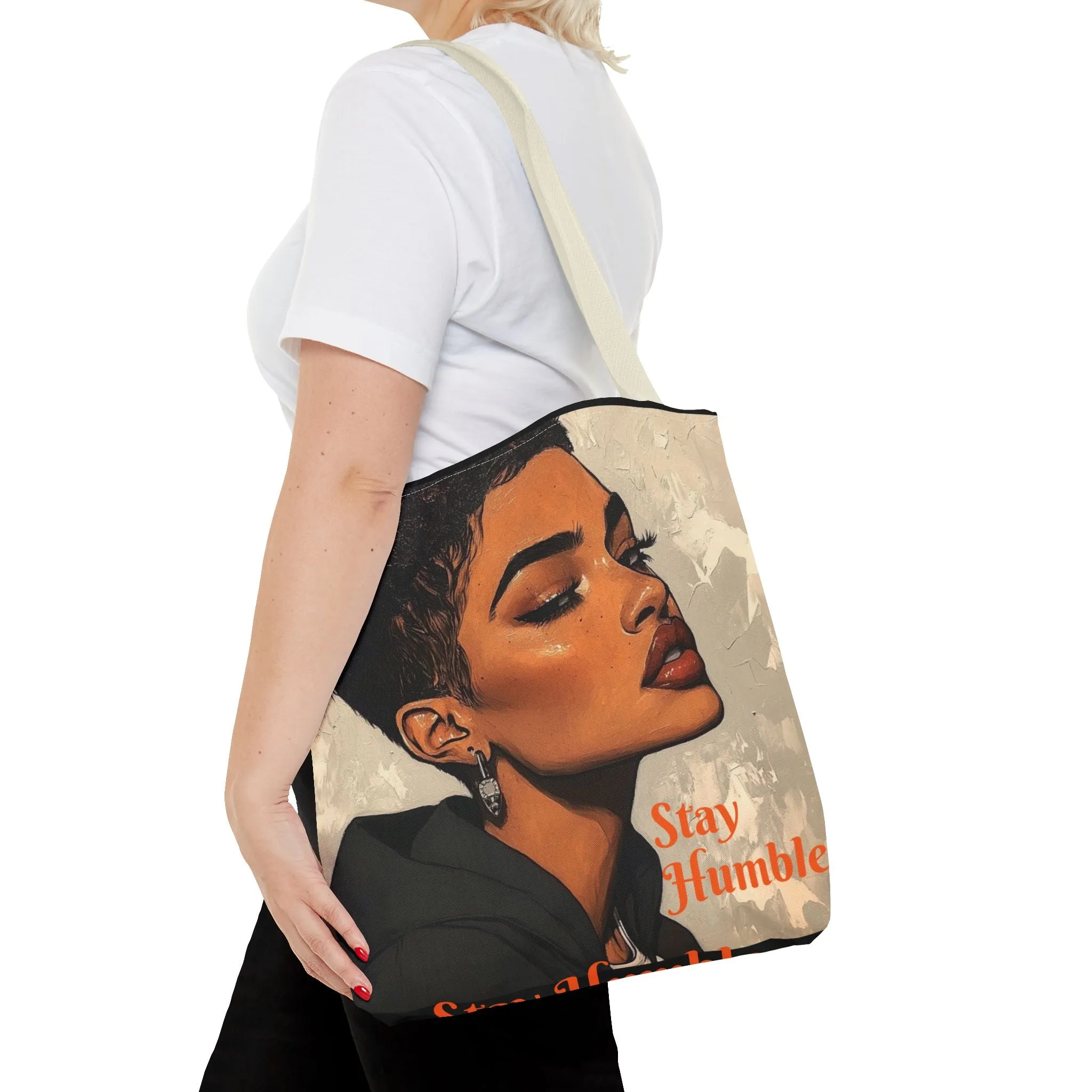 Stay Humble Tote Bag (AOP) #T8
