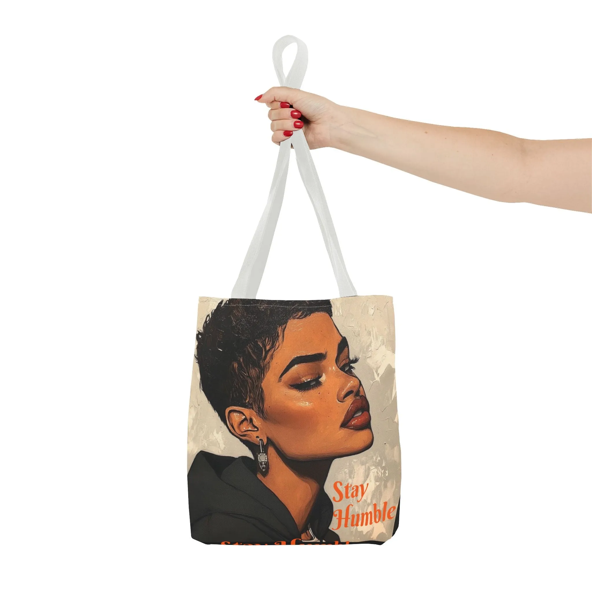 Stay Humble Tote Bag (AOP) #T8
