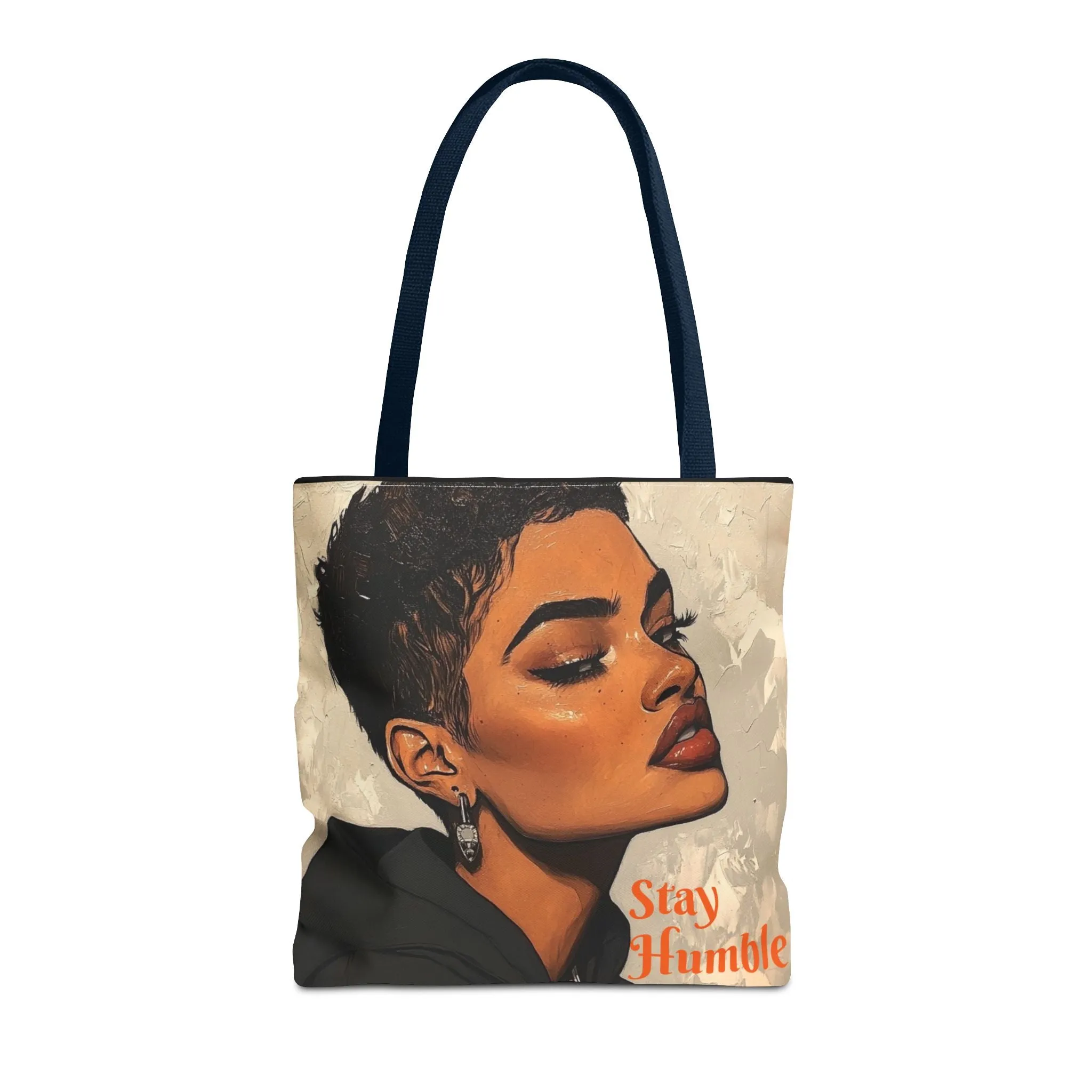 Stay Humble Tote Bag (AOP) #T8