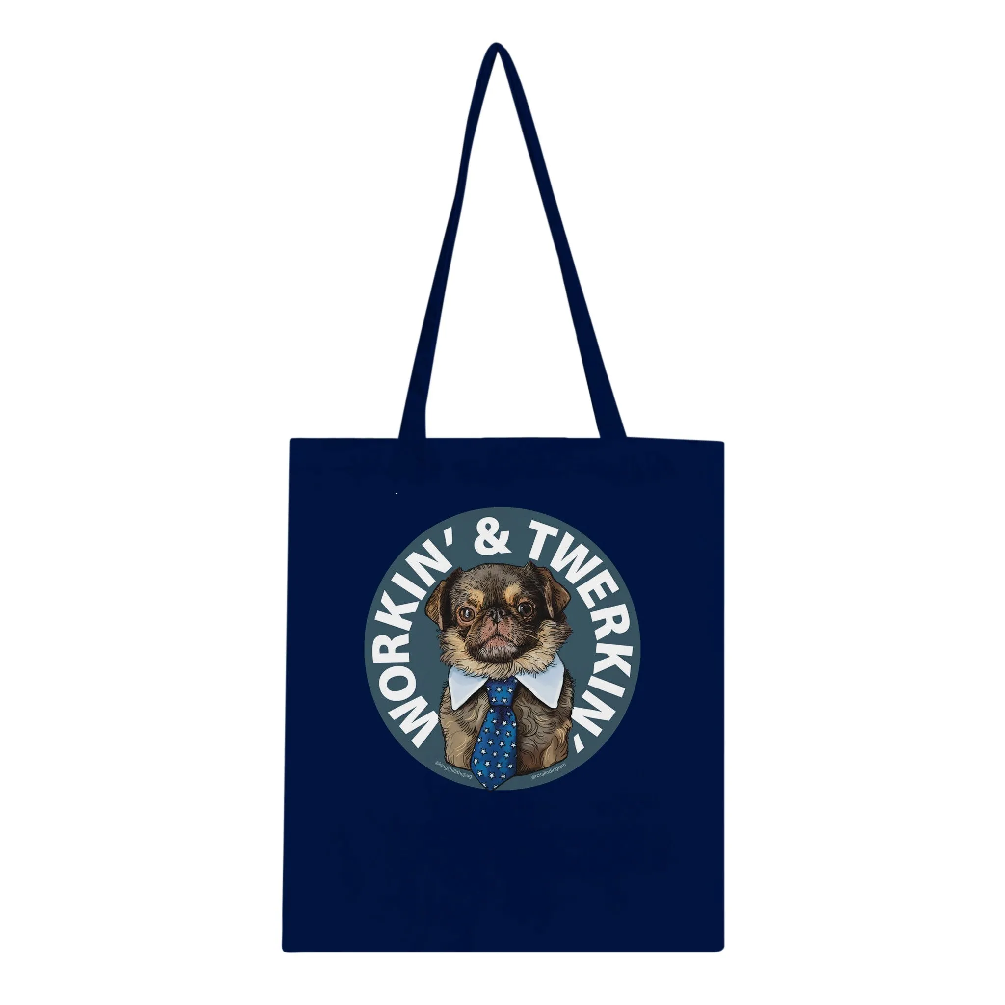 Workin' & Twerkin' Classic Tote Bag
