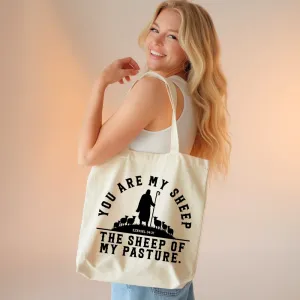 You are My Sheep the Sheep of My Pasture | Premium Tote Bag